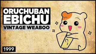 Oruchuban Ebichu Review 1999