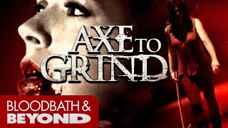Axe to Grind 2015  Movie Review
