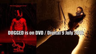 DOGGED Official Trailer  Folk Horror on DVD  Digital 9 July 2018