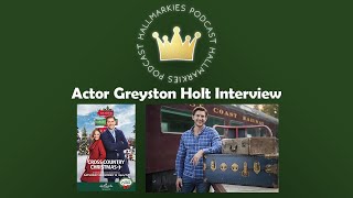 Actor Greyston Holt Stars Big on Hallmarks CROSS COUNTRY CHRISTMAS INTERVIEW