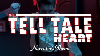 The Tell Tale Heart  Narrators Theme Song  Psychological Thriller  Music Video