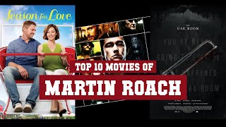 Martin Roach Top 10 Movies  Best 10 Movie of Martin Roach