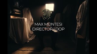 Max Montesi 2024 DirectorDOP Reel