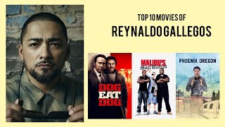 Reynaldo Gallegos Top 10 Movies of Reynaldo Gallegos Best 10 Movies of Reynaldo Gallegos