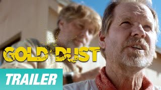 Gold Dust  Trailer  Darin Brooks  Chris Romano  David Wall  Adventure