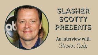 Steven Culp Interview