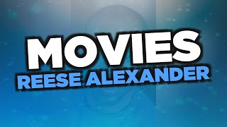 Best Reese Alexander movies