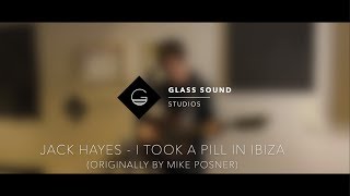 Jack Hayes  I Took A Pill In Ibiza Live at Glass Sound Studios