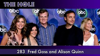 The Hole 283 Fred Goss and Alison Quinn Full Episode HD