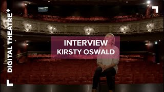 Kirsty Oswald  Things I Know To Be True  Interview  Frantic Assembly  Digital Theatre