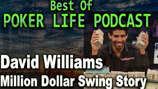 David Williams Story  Million Dollar Swing in 3 days