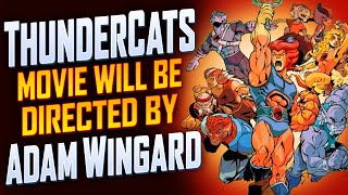 Thundercats movie will be directed by Adam Wingard  SEN LIVE 353