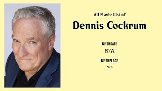 Dennis Cockrum Movies list Dennis Cockrum Filmography of Dennis Cockrum