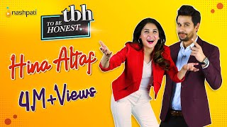 Hina Altaf  To be Honest  Complete Episode  Nashpati Prime