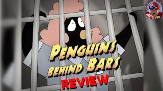 Penguins Behind Bars Review  Adult Swims Prison Drama