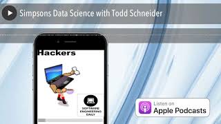 Simpsons Data Science with Todd Schneider