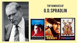 G D Spradlin Top 10 Movies  Best 10 Movie of G D Spradlin