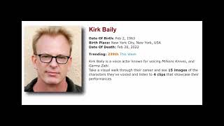 Voice Actor Kirk Baily Passed Away