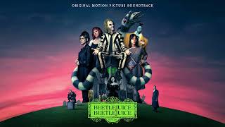 Beetlejuice Beetlejuice Soundtrack  Main Title Theme  Danny Elfman  WaterTower Music