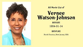 Vernee WatsonJohnson Movies list Vernee WatsonJohnson Filmography of Vernee WatsonJohnson