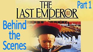 The Last Emperor  RARE Behind the scenes ENGFRAITA Part 1