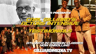 Carl Gilliards Atlanta  Actors Intensive Testimonial