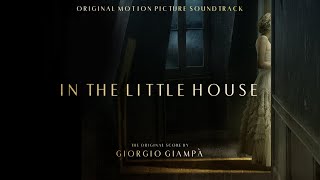 Giorgio Giamp  La Stanza 2021  In The Little House Original Movie Score  HD