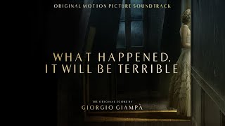 Giorgio Giamp  La Stanza 2021  What Happened It will be Terrible Original Movie Score  HD