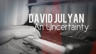 David Julyan  An Uncertainty  Coversart