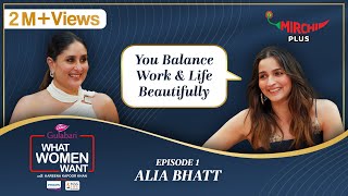 Alia Bhatt Interview by Kareena Kapoor Khan on What Women Want S5 EP 1  Mirchi Plus