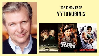 Vyto Ruginis Top 10 Movies of Vyto Ruginis Best 10 Movies of Vyto Ruginis