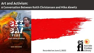 Art and Activism A Conversation with Keith Christensen and Mike Alewitz