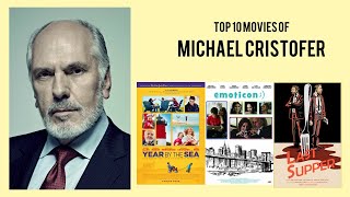 Michael Cristofer Top 10 Movies of Michael Cristofer Best 10 Movies of Michael Cristofer