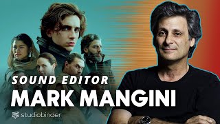 Mark Mangini Sound Designer Interview  Film Sound Editing Mixing and More