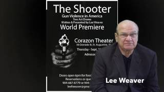 The Shooter a Play by Lee Weaver