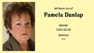 Pamela Dunlap Movies list Pamela Dunlap Filmography of Pamela Dunlap