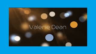 Valerie Dean  appearance