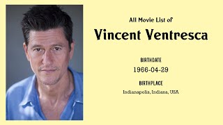 Vincent Ventresca Movies list Vincent Ventresca Filmography of Vincent Ventresca