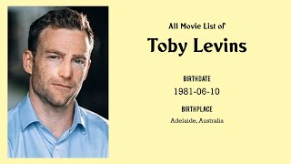 Toby Levins Movies list Toby Levins Filmography of Toby Levins