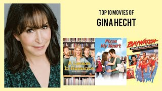 Gina Hecht Top 10 Movies of Gina Hecht Best 10 Movies of Gina Hecht