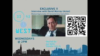 33 45 West 30 March 2022 David Murray Batman BeginsAmber BBC Tv Series Interview