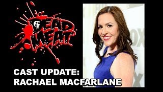 Dead Meat Cast Update Rachael MacFarlane