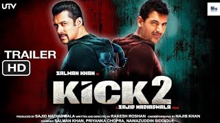 Kick 2  31 Interesting Facts  Salman K  Randeep Hudda  Nawazuddin  Jacqueline F  Upcoming