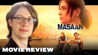 Masaan 2015  Movie Review