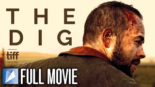 The Dig  FULL MOVIE  Francis Magee  Moe Dunford  Lorcan Cranitch