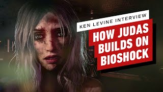 Judas Interview How Ken Levine Is Building on BioShock With Narrative LEGOs