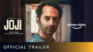 Joji  Official Trailer  Fahadh Faasil Baburaj Unnimaya Prasad  Amazon Original Movie  April 7