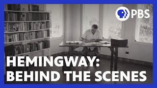 Making Hemingway  BehindtheScenes Look at the Documentary Film by Ken Burns  Lynn Novick  PBS
