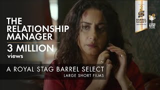 Royal Stag Barrel Select Large Short Films  The Relationship Manager  Falguni Thakore