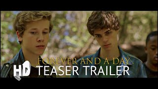 FOREVER AND A DAY Official Teaser 2022 UTubeSensations